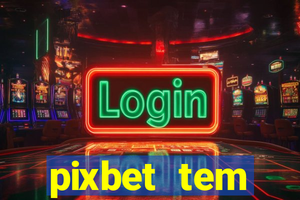 pixbet tem pagamento antecipado